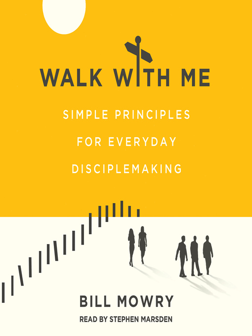 Title details for Walk with Me by Bill Mowry - Available